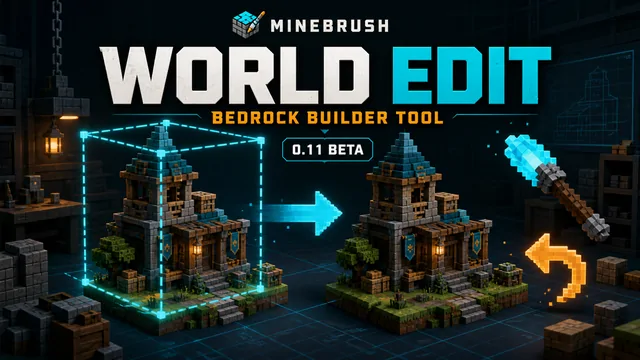 WorldEdit Bedrock 0.11 Beta: Download, Install and Start Building cover
