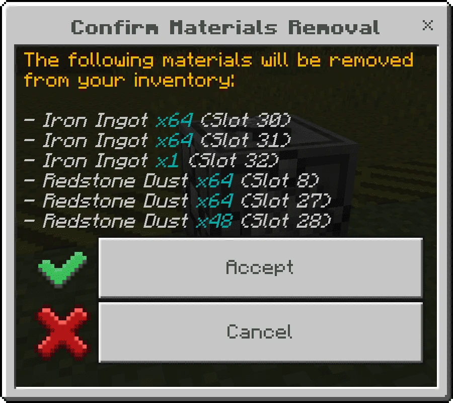 Confirmation menu listing materials to remove from the player inventory